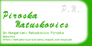 piroska matuskovics business card